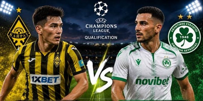 Kairat vs Omonia đều muốn đi tiếp